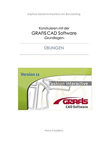 Konstruieren mit der CAD Grafis Software - Grundlagen -: Übungen