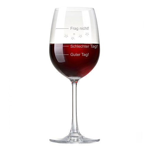 XL Weinglas 'Guter Tag!, Schlechter Tag! - Frag nicht!' 410ml von Rona | Premiumglas mit Laser-Gravur | Rotweinglas Weißweinglas | Harter Tag