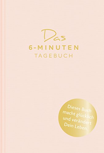 Das 6-Minuten-Tagebuch (orchidee): Ein Buch, das dein Leben verändert