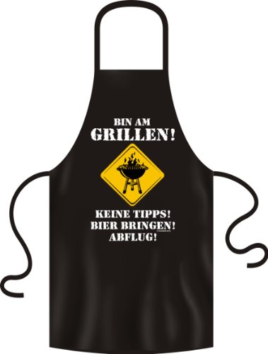 Grillschürze 'Bin am Grillen! Keine Tipps! Bier bringen! Abflug'