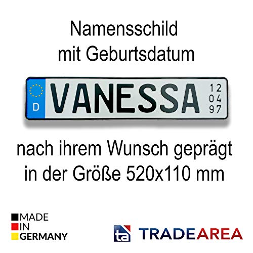 TA TradeArea Namensschild mit Geburtsdatum individualisierbares geprägtes Nummernschild egal ob Taufe oder Geburtstag (EU-Namensschild)