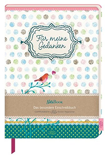 NoteBook - Für meine Gedanken: Das besondere Einschreibbuch (Einschreibbücher)