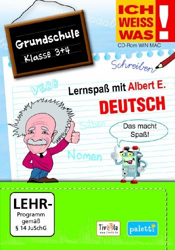 ICH WEISS WAS! Lernspaß mit Albert E.:Deutsch - Grundschule Klasse 3 + 4
