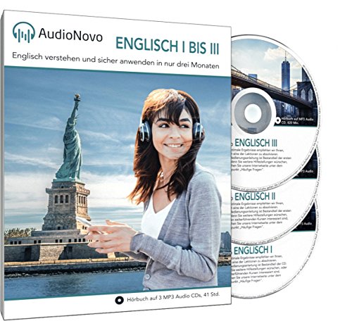 AudioNovo Englisch I, II und III - Englisch lernen für Anfänger und Fortgeschrittene (Audio-Sprachkurs)