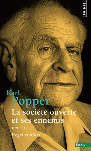 La société ouverte et ses ennemis, Tome 2 : Hegel et Marx