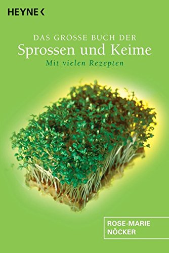 Das große Buch der Sprossen und Keime