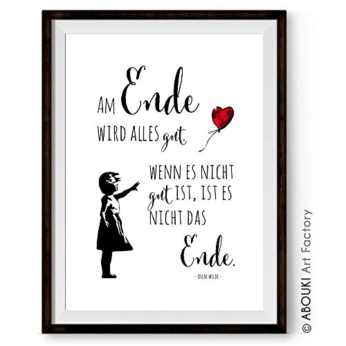 Am Ende wird alles gut – Kunstdruck ungerahmt; DIN A4