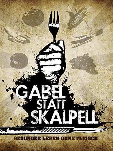 Gabel statt Skalpell