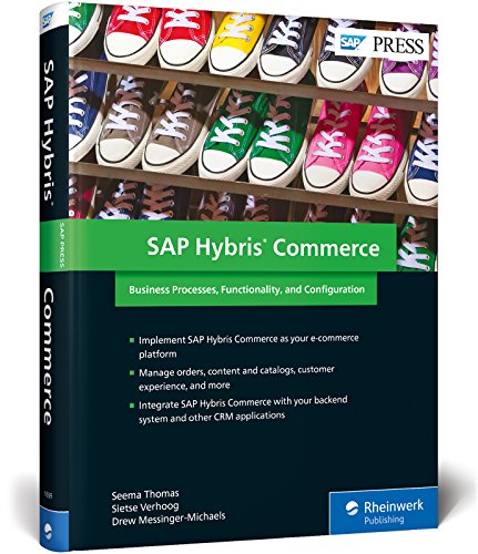 SAP Commerce Cloud: Commerce with SAP C/4HANA (SAP PRESS: englisch)