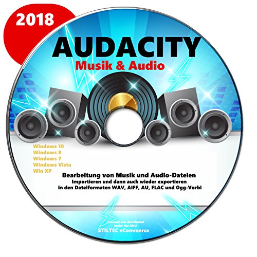 AUDACITY 2018 Bearbeitung von Musik und Audio-Dateien