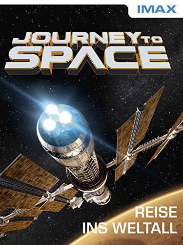 IMAX: Journey to Space [dt./OV]