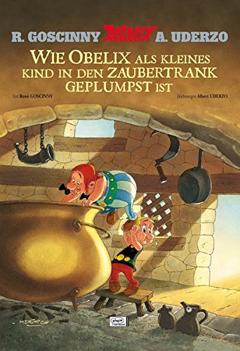 Wie Obelix als kleines Kind in den Zaubertrank geplumpst ist (Asterix)